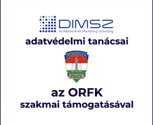ORFK - DIMSZ adatvédelmi tanácsok